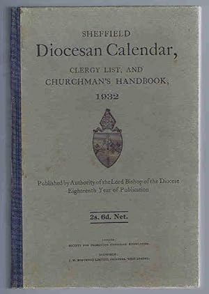 Sheffield Diocesan Calendar, Clergy List, and Churchman's Handbook, 1932