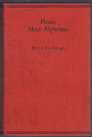 Immagine del venditore per Please Meet Alphonse venduto da Lazy Letters Books