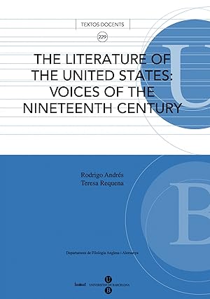 Seller image for The literature of the United States: voices of the nineteenth century for sale by Imosver