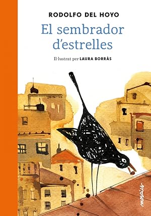 Seller image for El sembrador d'estrelles for sale by Imosver