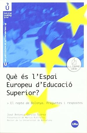 Image du vendeur pour Qu s l'Espai Europeu d'Educaci Superior El repte de Bolonya. Preguntes i res mis en vente par Imosver