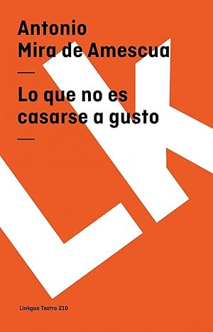 Seller image for Lo que no es casarse a gusto for sale by Imosver