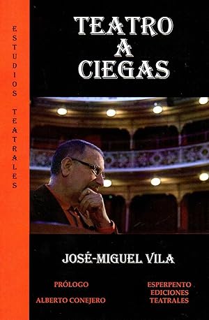 Imagen del vendedor de Teatro a ciegas a la venta por Imosver