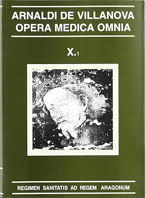 Seller image for Opera Medica Omnia vol. X.1. Rstica. Regimen sanitatis ad regem aragonum for sale by Imosver