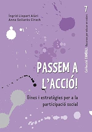 Seller image for Passem a l'acci! Eines i estratgies per a la participaci social for sale by Imosver