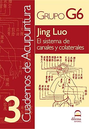 Imagen del vendedor de Cuadernos de Acupuntura. Tomo 3 Jing Luo. El sistema de canales y colaterales a la venta por Imosver