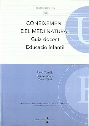 Image du vendeur pour Coneixement del medi natural. Guia docent. Educaci infantil. mis en vente par Imosver