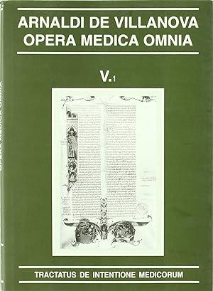 Seller image for Opera Medica Omnia vol. V.1. Rstica. Tractatus de intentione medicorum for sale by Imosver