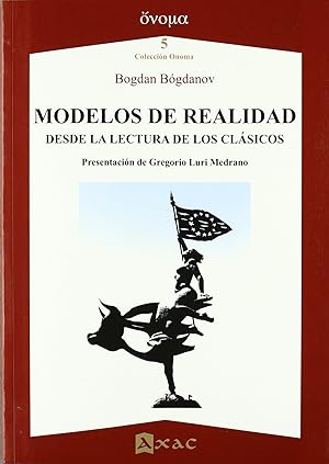 Seller image for Modelos de realidad desde la lectura a los clasicos for sale by Imosver