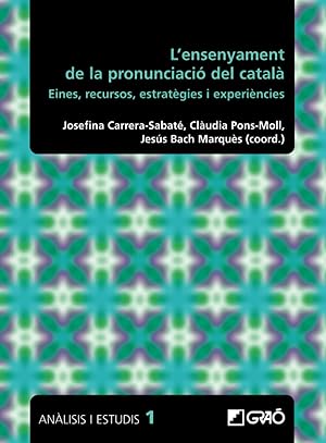 Imagen del vendedor de L'ensenyament de la pronunciaci del catal Eines, recursos, estratgies i experincies a la venta por Imosver