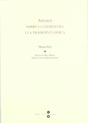 Imagen del vendedor de Assaigs sobre la literatura i la tradici clssica a la venta por Imosver