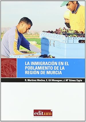 Immagine del venditore per La Inmigracin en el Poblamiento de la Regin de Murcia Un estudio de casos venduto da Imosver