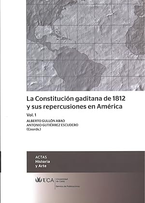 Imagen del vendedor de La Constitucin gaditana de 1812 y sus repercusiones en Amrica, vol. 1 a la venta por Imosver