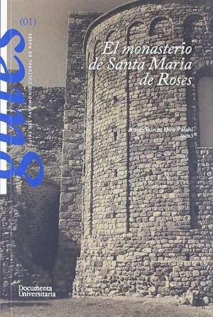 Seller image for El monasterio de Santa Maria de Roses for sale by Imosver