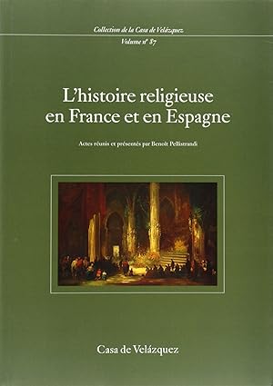 Seller image for L'histoire religieuse en France et en Espagne for sale by Imosver