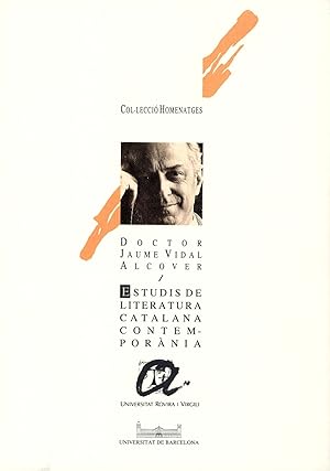 Imagen del vendedor de Estudis de literatura catalana contempornia. Homenatge al profesor Jaume Vidal a la venta por Imosver
