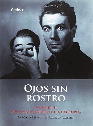 Imagen del vendedor de Ojos sin rostro. volumen ii. once maletas para el cine europeo a la venta por Imosver
