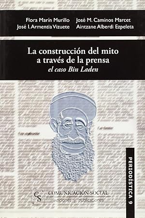 Seller image for La construccin del mito a travs de la prensa: el caso Bin Laden for sale by Imosver