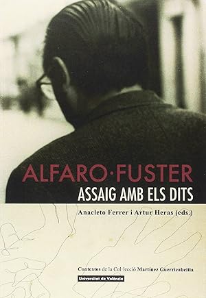 Imagen del vendedor de Alfaro-Fuster. Assaig amb els dits. a la venta por Imosver