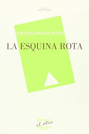 Seller image for La esquina rota for sale by Imosver