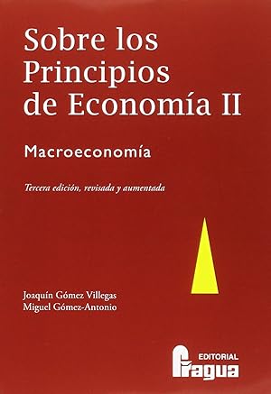 Imagen del vendedor de Sobre los principios de economa II macroeconoma : tercera edicin, revisada y aumentada a la venta por Imosver