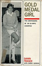 Seller image for GOLD MEDAL GIRL. The Confessions of an Olympic Champion. for sale by Sainsbury's Books Pty. Ltd.