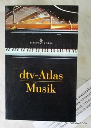 dtv-Atlas Musik: Systematischer Teil. Musikgeschichte von den Anfängen bis zur Gegenwart.