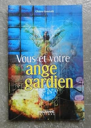 Vous et votre ange gardien.