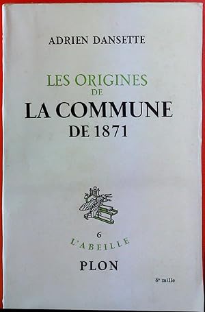 Seller image for Les Origines de La Commune de 1871 for sale by biblion2