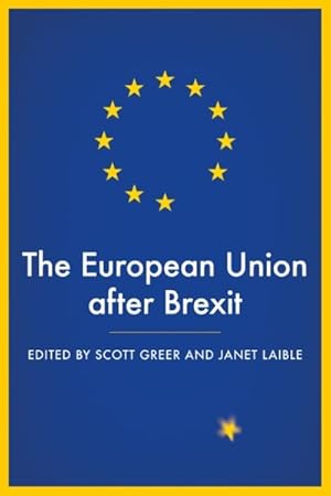 Immagine del venditore per European Union After Brexit : The European Union After Brexit venduto da GreatBookPrices