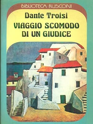 Image du vendeur pour Viaggio scomodo di un giudice mis en vente par Librodifaccia