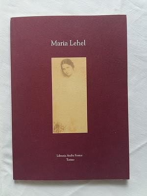 Audoli Armando e Giordanengo Adelaide. Maria Lehel. Libreria Araba Fenice. 2003 - I