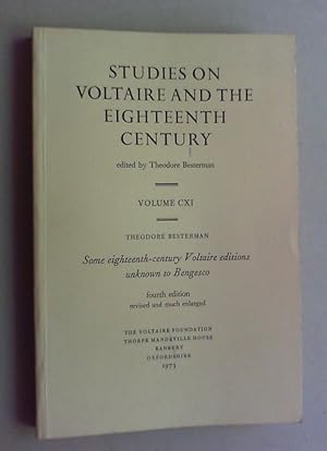 Some eighteenth-century Voltaire editions unknown to Bengesco. 4. edition, revised and much enlar...
