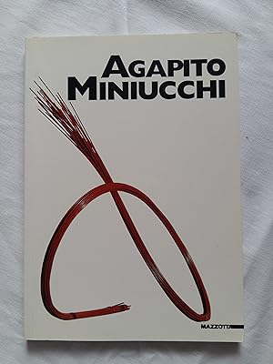 Immagine del venditore per a cura di Parmiggiani Sandro. Agapito Miniucchi. Mazzotta. 1998 - I venduto da Amarcord libri