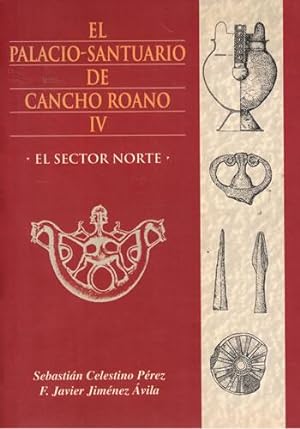 Imagen del vendedor de El Palacio Santuario de Cancho Roano IV. El sector norte a la venta por Librera Cajn Desastre