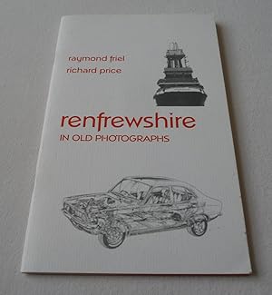 Image du vendeur pour Renfrewshire in Old Photographs mis en vente par Test Centre Books