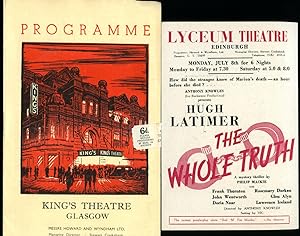 Seller image for The Whole Truth - A Mystery Thriller | Original Souvenir Theatre Programme Performed at King's Theatre, Glasgow + Promotional Illustrated Flyer For Performance at Lyceum Theatre, Edinburgh. for sale by Little Stour Books PBFA Member