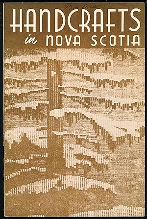 Seller image for HANDCRAFTS IN NOVA SCOTIA 1956 for sale by Alkahest Books