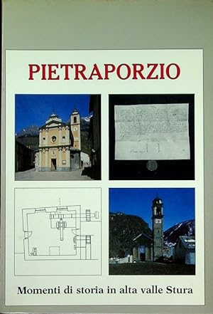 Seller image for Pietraporzio: momenti di storia in alta Valle Stura. for sale by Studio Bibliografico Adige