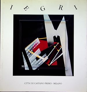 Imagen del vendedor de Iegri.: Catalogo della mostra tenuta a Castano Primo dal 15-30 novembre 1997. Scritti di Angelo Paccagnini. a la venta por Studio Bibliografico Adige