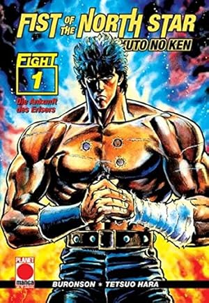 Fist of the North star. Teil: Fight 1. Die Ankunft des Erlösers.