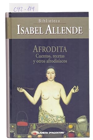 Imagen del vendedor de AFRODITA - CUENTOS, RECETAS Y OTROS AFRODISIACOS a la venta por Libreria 7 Soles
