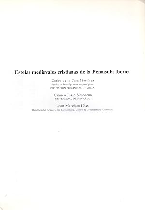Bild des Verkufers fr ESTELAS MEDIEVALES CRISTIANA DE LA PENINSULA IBERICA (EXTRAIDO ORIGINAL DEL AO 1989, ESTUDIO COMPLETO TEXTO INTEGRO) zum Verkauf von Libreria 7 Soles