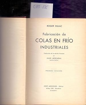 Seller image for FRABRICACION DE COLAS EN FRIO INDUSTRIALES for sale by Libreria 7 Soles