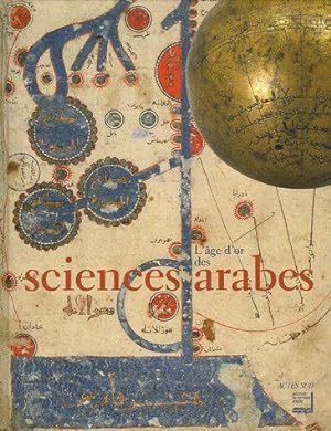 Imagen del vendedor de L'Age d'or des sciences arabes a la venta por JLG_livres anciens et modernes