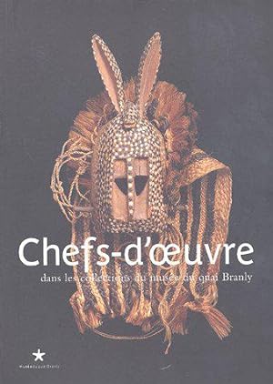 Seller image for Chefs-d'oeuvre: Dans les collections du muse du quai Branly for sale by JLG_livres anciens et modernes