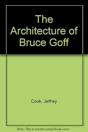 Bild des Verkufers fr Architecture of Bruce Goff zum Verkauf von JLG_livres anciens et modernes