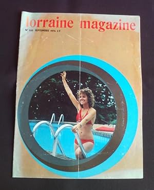 Lorraine magazine - N°235 Septembre 1976
