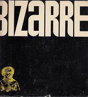 Bizarre / compiled by Barry Humphries, designed by Bruce Robertson. With material taken from Biza...