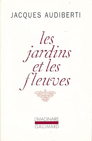 Image du vendeur pour Les jardins et les fleuves mis en vente par LIBRAIRIE GIL-ARTGIL SARL